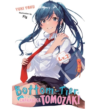 Bottom-Tier Character Tomozaki Vol 2 (light novel)
