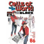 Cells at Work! CODE BLACK, Volume 6