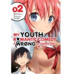 My Youth Romantic Comedy Is Wrong, As I Expected @ comic, Vol. 2