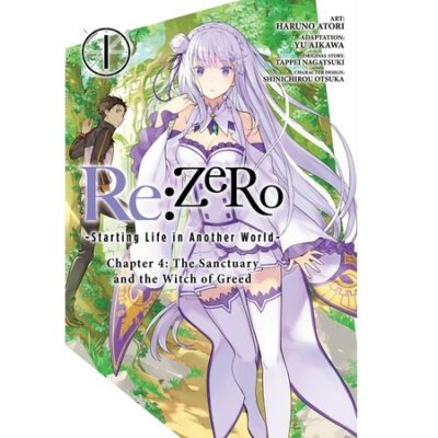 Re:ZERO Chapter 4: The Sanctuary and the Witch of Greed Vol 1