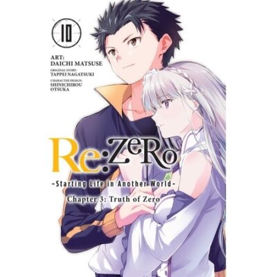 Re:ZERO Chapter 3 Truth of Zero Vol 10