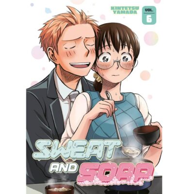Sweat and Soap Volume 6