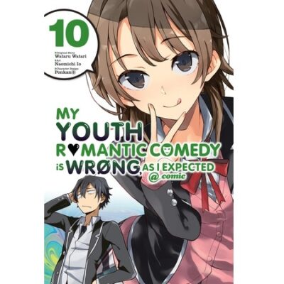 My Youth Romantic Comedy Is Wrong As I Expected @ comic Vol 10