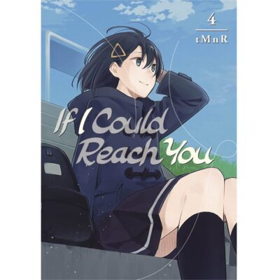 If I Could Reach You Volume 4
