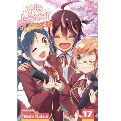 We Never Learn Vol 17