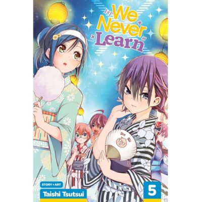 We Never Learn Vol 5