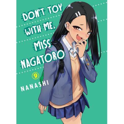 Don't Toy With Me Miss Nagatoro Volume 9