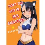 Don’t Toy With Me Miss Nagatoro Volume 6