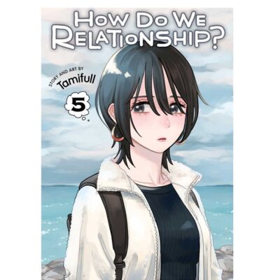 How Do We Relationship? Vol 5