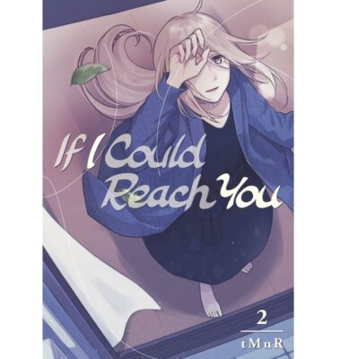 If I Could Reach You Volume 2