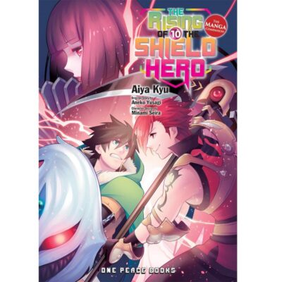 The Rising Of The Shield Hero Volume 10 The Manga Companion