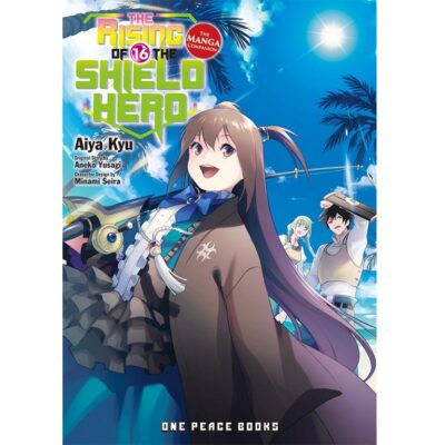 The Rising Of The Shield Hero Volume 16 The Manga Companion