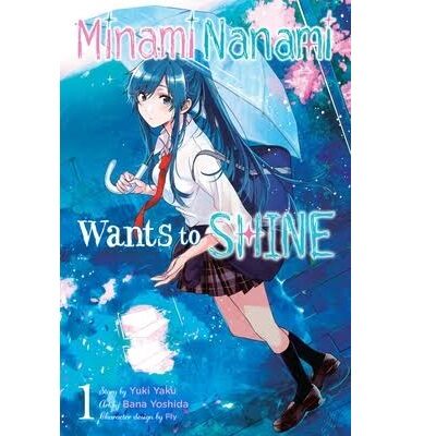 Minami Nanami Wants to Shine Vol 1