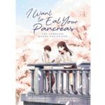I Want to Eat Your Pancreas The Complete Manga Collection