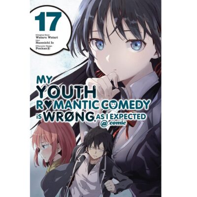 My Youth Romantic Comedy Is Wrong As I Expected @ comic Vol 17