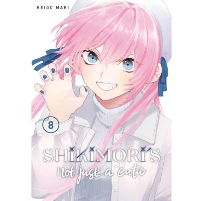 Shikimori's Not Just a Cutie Volume 8