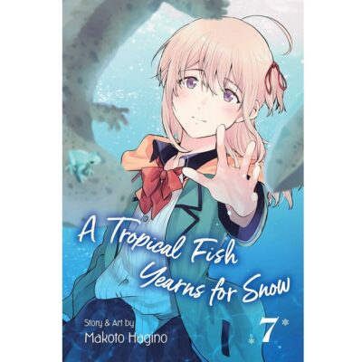 A Tropical Fish Yearns for Snow Vol 7