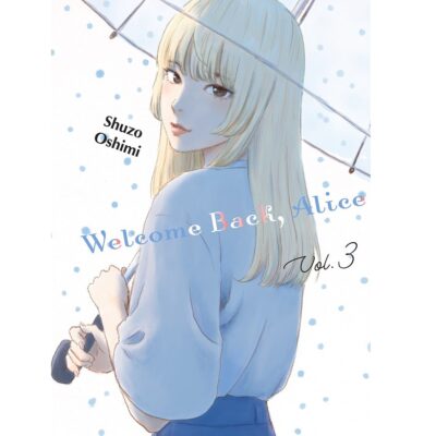 Welcome Back Alice Volume 3