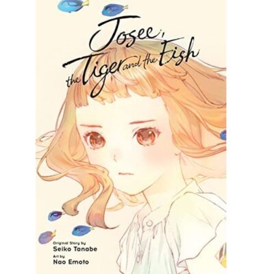 Josee the Tiger and the Fish (manga)