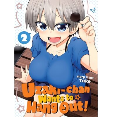 Uzaki-chan Wants to Hang Out! Vol. 2