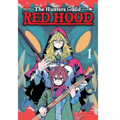 The Hunters Guild: Red Hood Vol. 1